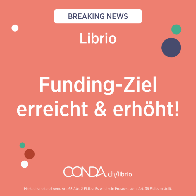 Crowdinvesting-Kampagne von Librio: Funding-Zeit erreicht und erhöht