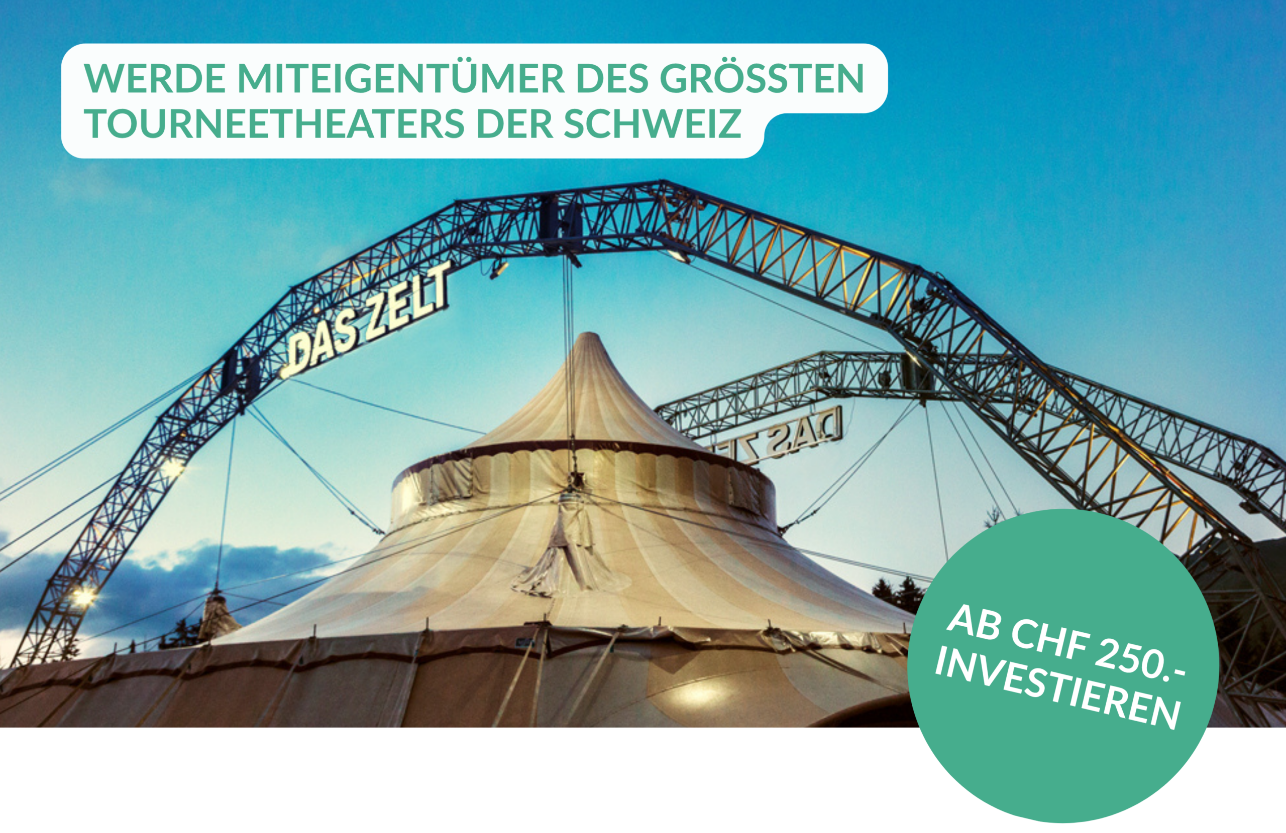 Crowdinvesting campaign von DAS ZELT auf CONDA.ch